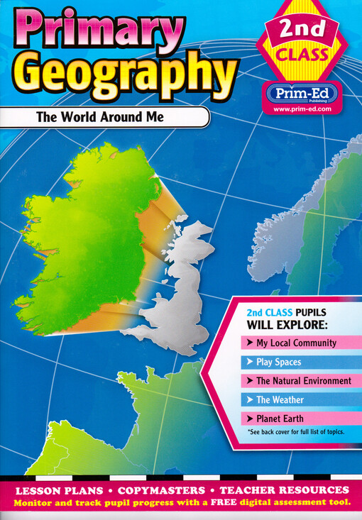 Primary geography : the world around me : 2nd class