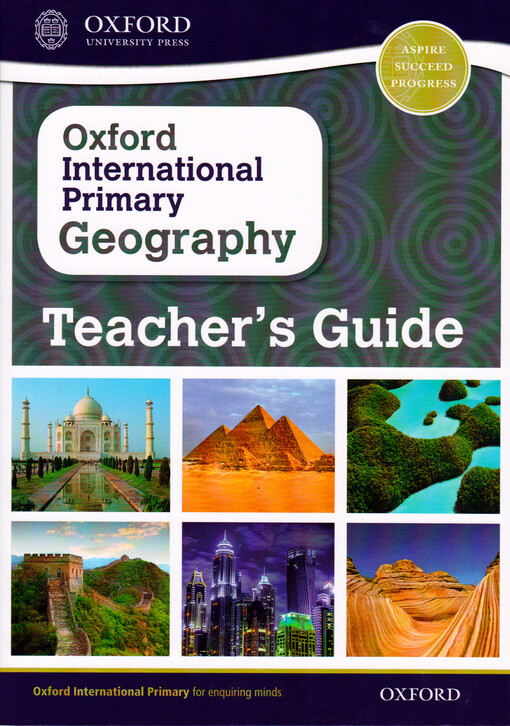 Oxford international primary geography. Teacher's guide