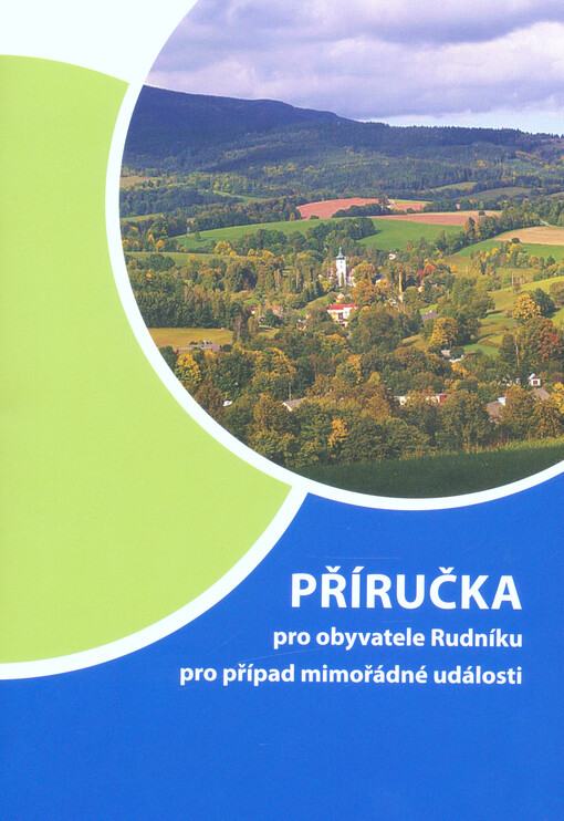 Příručka pro obyvatele Rudníku pro případ mimořádné události