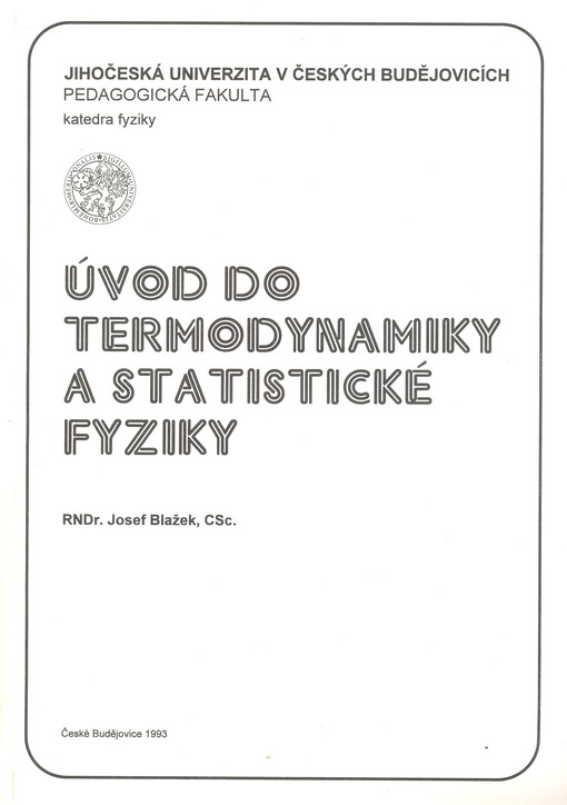 Úvod do termodynamiky a statistické fyziky