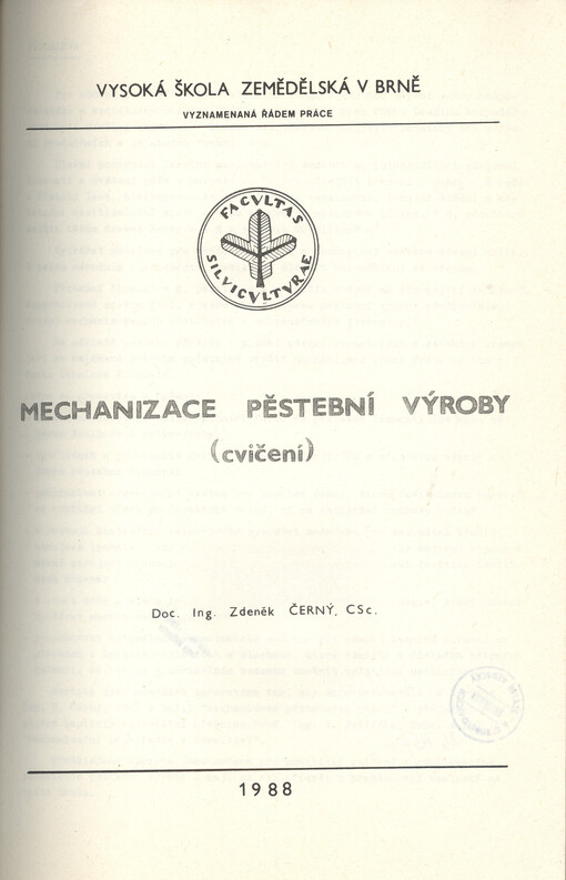 Mechanizace pěstební výroby : cvičení : určeno pro posl. lesnické fak.
