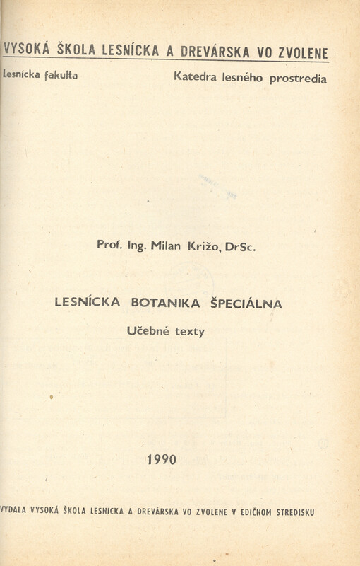 Lesnícka botanika špeciálna : učebné texty