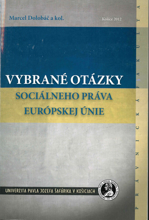 Vybrané otázky sociálneho práva Európskej únie
