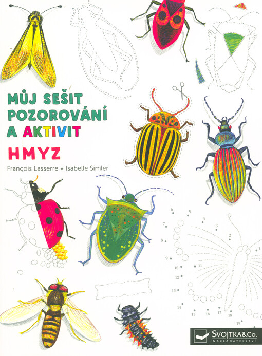 Můj sešit pozorování a aktivit: Hmyz