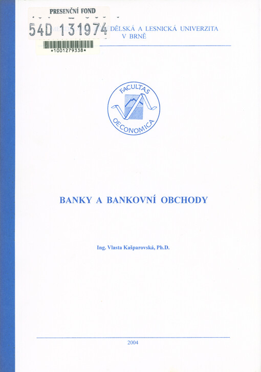 Banky a bankovní obchody