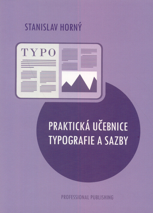 Praktická učebnice typografie a sazby