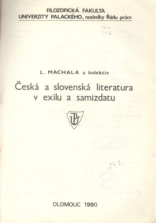 Česká a slovenská literatura v exilu a samizdatu : určeno pro posl. bohemistiky
