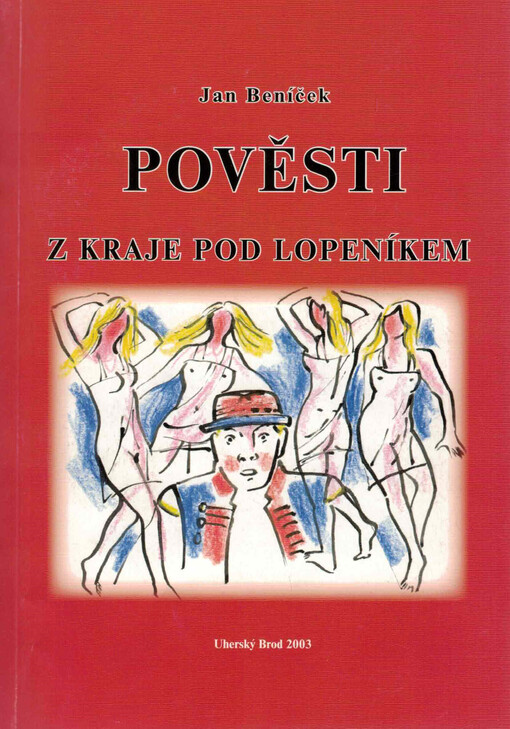 Pověsti z kraje pod Lopeníkem