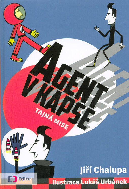 Agent v kapse - Tajná mise
