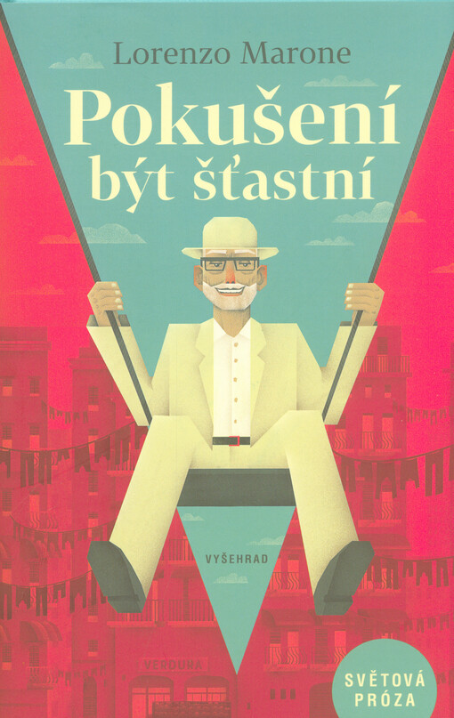 Pokušení být šťastní