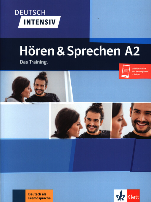 Tanja Sieber - Deutsch intensiv : Hören und Sprechen A2. Das Training