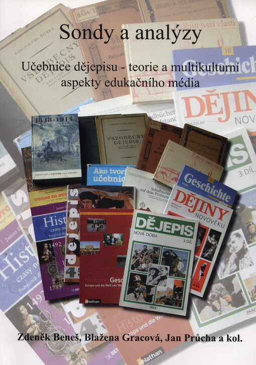 Sondy a analýzy : učebnice dějepisu - teorie a multikulturní aspekty edukačního média