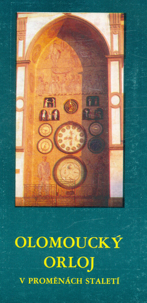 Olomoucký orloj v proměnách staletí