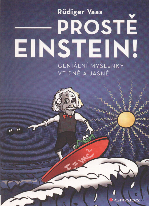 Prostě Einstein! | Vaas Rüdiger