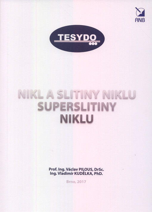 Nikl a slitiny niklu - superslitiny niklu