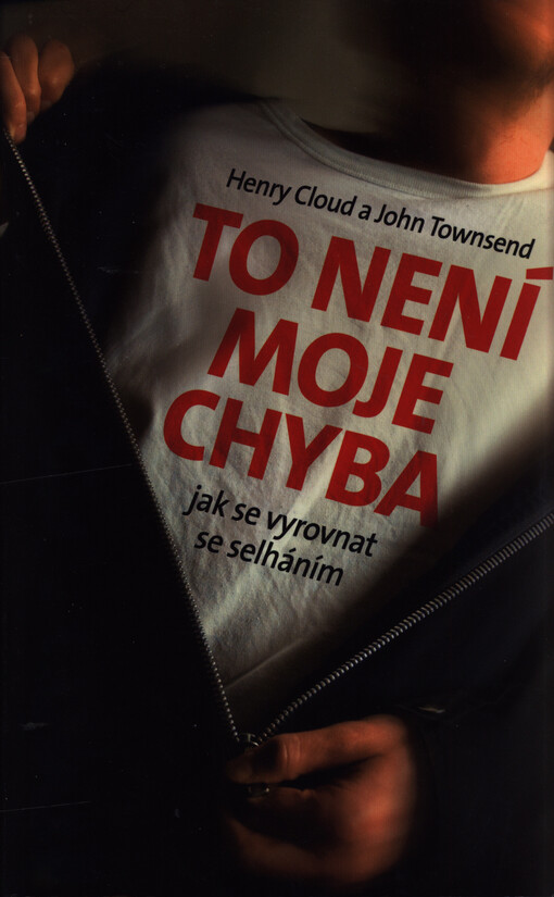 To není moje chyba: jak se vyrovnat se selháním