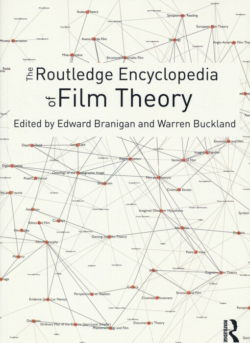 The Routledge encyclopedia of film theory