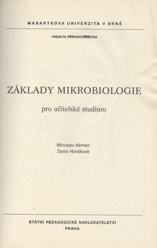 Základy mikrobiologie pro učitelské studium: Určeno pro posl. fak. přírodověd