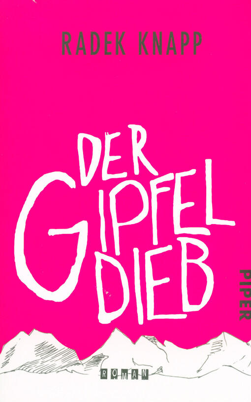 Der Gipfeldieb : Roman