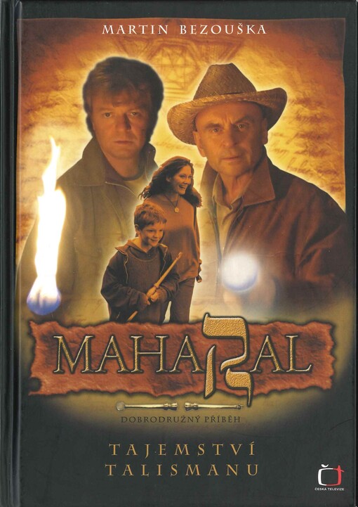 Maharal: tajemství talismanu : dobrodružný příběh
