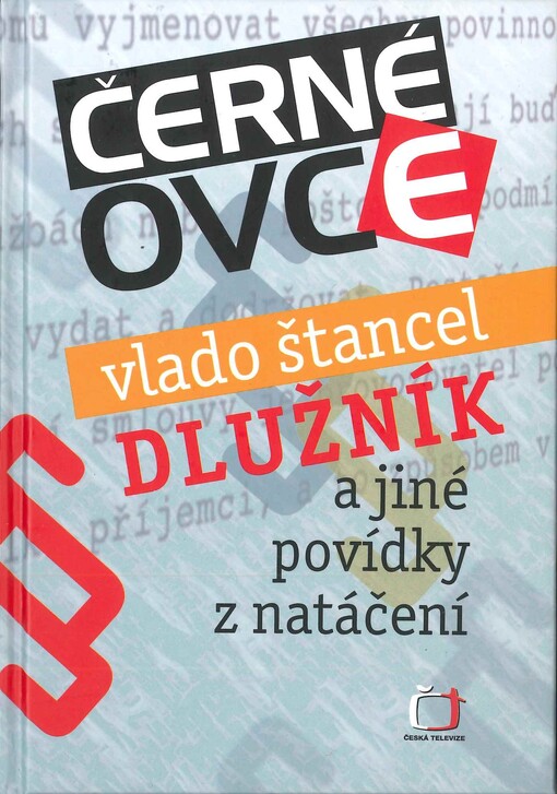 Dlužník a jiné povídky z natáčení