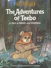 Star Wars: The Adventures of Teebo (Return Of The Jedi)