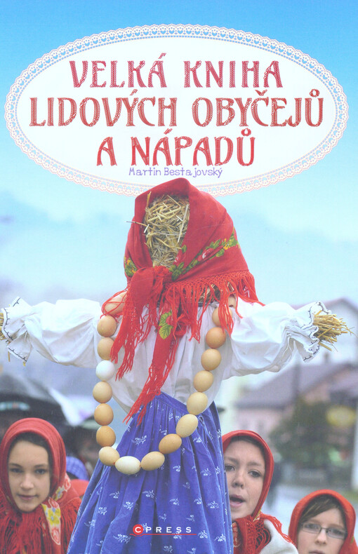 Velká kniha lidových obyčejů a nápadů