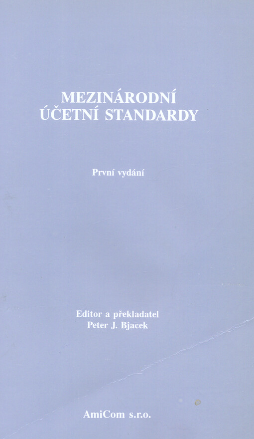 Mezinárodní účetní standardy : úplný text k 1. listopadu 1994