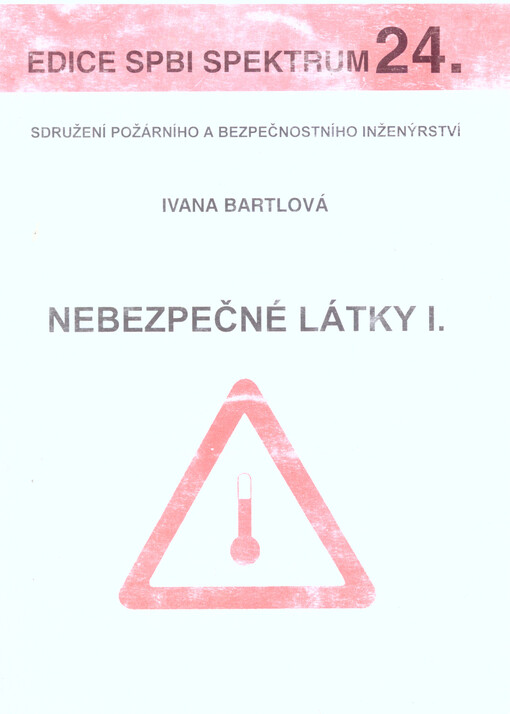 Nebezpečné látky I.