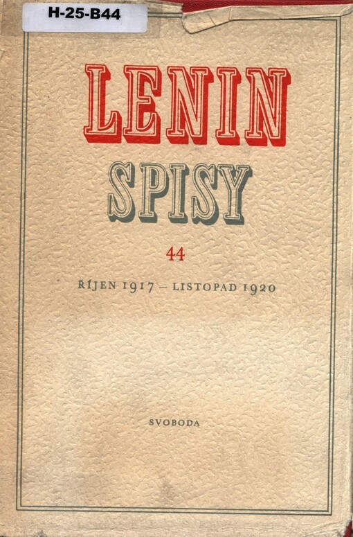 Spisy.Sv. 44,Říjen 1917 - listopad 1920, Svazek 44, Říjen 1917 - listopad 1920