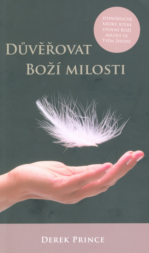 Důvěřovat Boží milosti