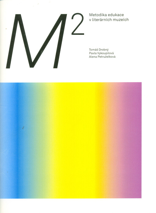 Metodika edukace v literárních muzeích