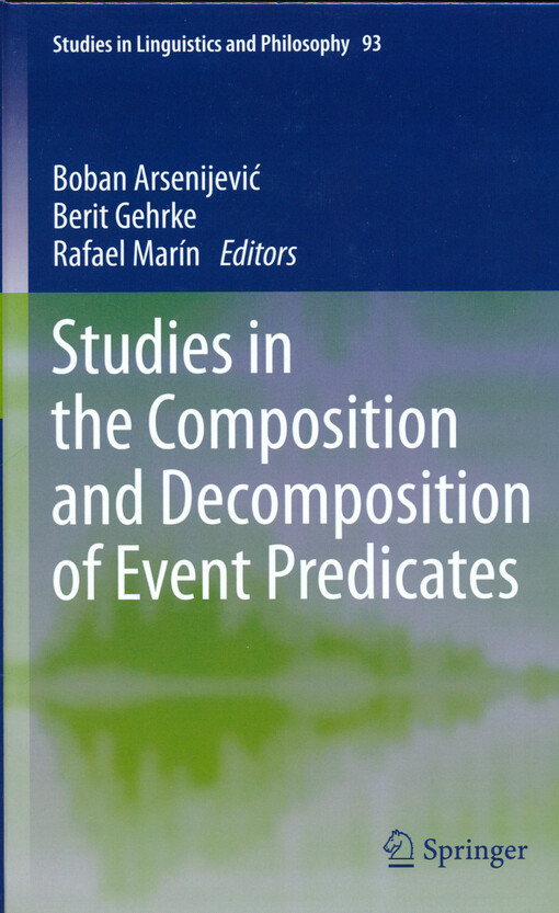 Studies in the composition and decomposition of event predicates