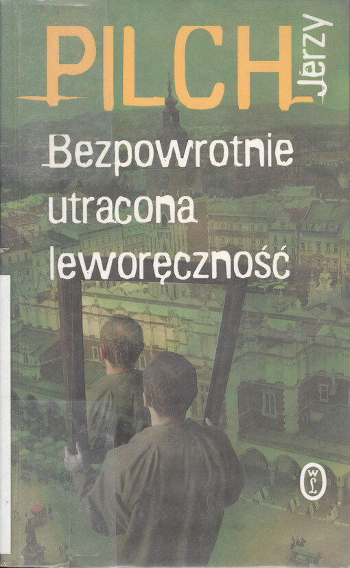 Bezpowrotnie utracona leworęczność