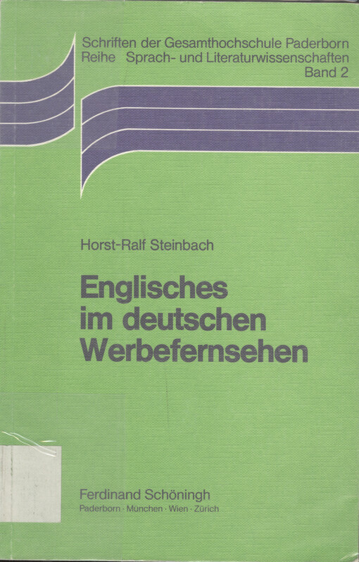 Englisches im deutschen Werbefernsehen : interlinguale Interferenzen in einer werbesprachlichen Textsorte