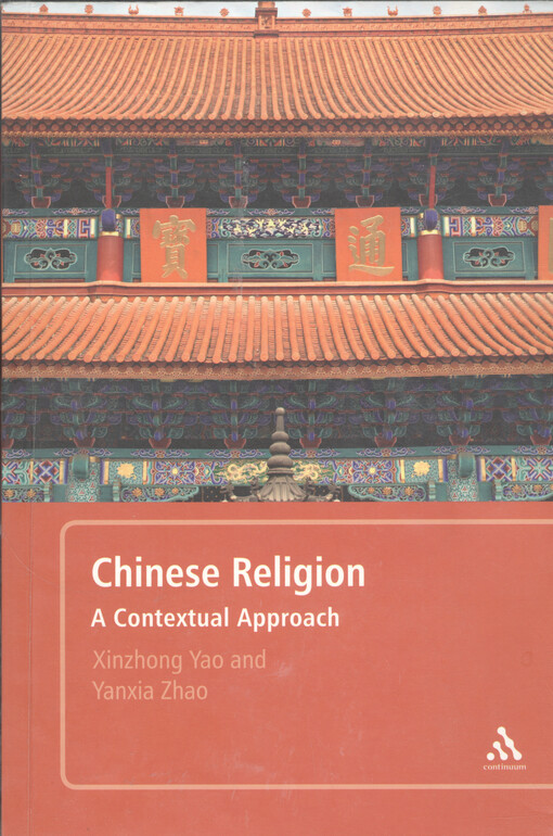 Chinese religion : a contextual approach