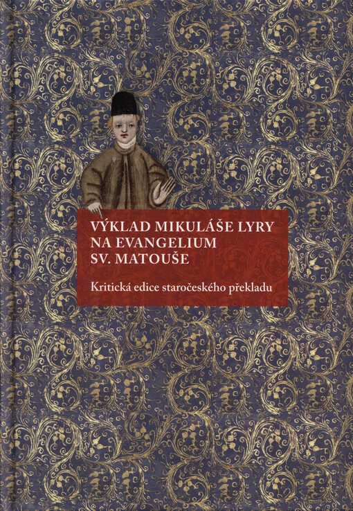 Výklad Mikuláše Lyry na evangelium sv. Matouše