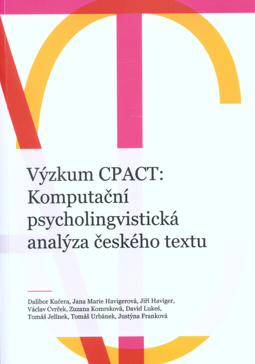 Výzkum CPACT: Komputační psycholingvistická analýza českého textu