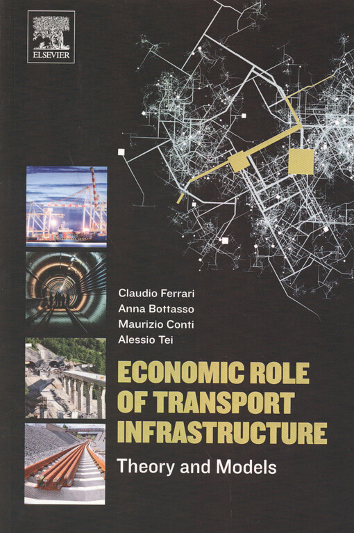Economic role of transport infrastructure : theory and models