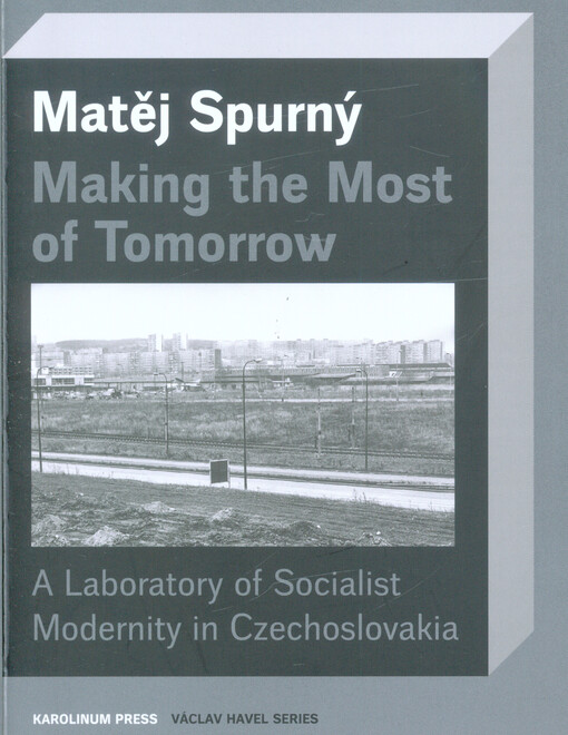 Making the Most of Tomorrow