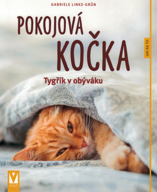 Pokojová kočka - Jak na to