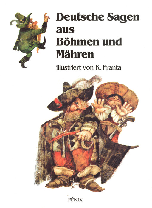 Deutsche Sagen aus Böhmen und Mähren