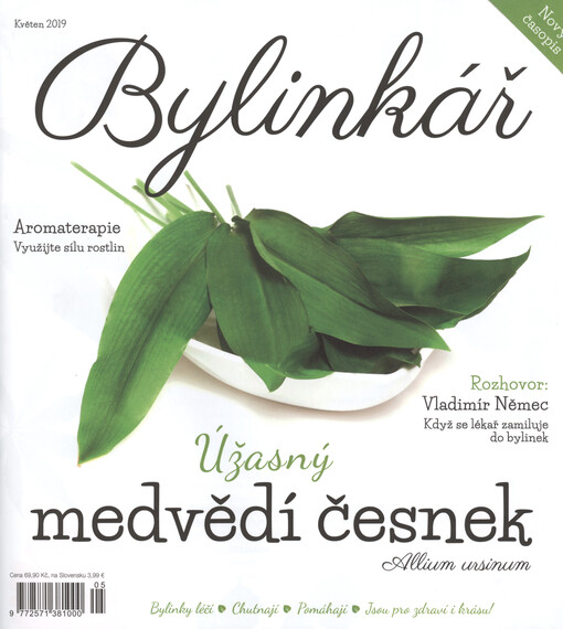 Bylinkář : bylinky léčí, chutnají, pomáhají, jsou pro zdraví i krásu!