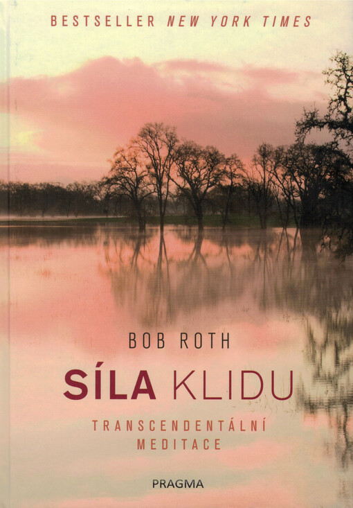 Síla klidu. Transcendentální meditace