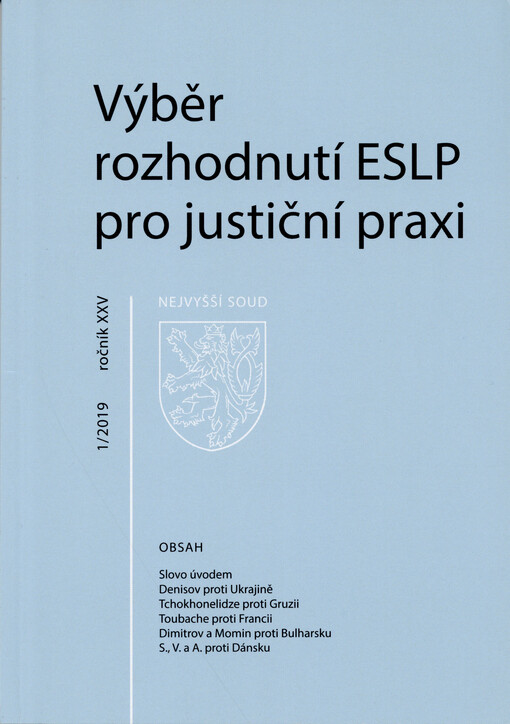 Výběr rozhodnutí ESLP pro justiční praxi