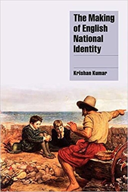 The making of English national identity