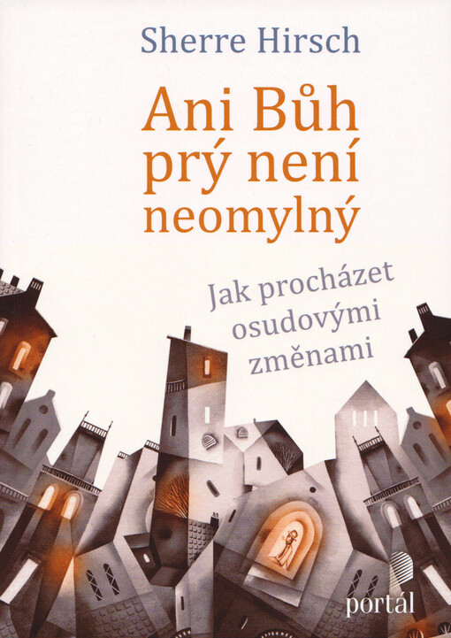 Ani Bůh prý není neomylný