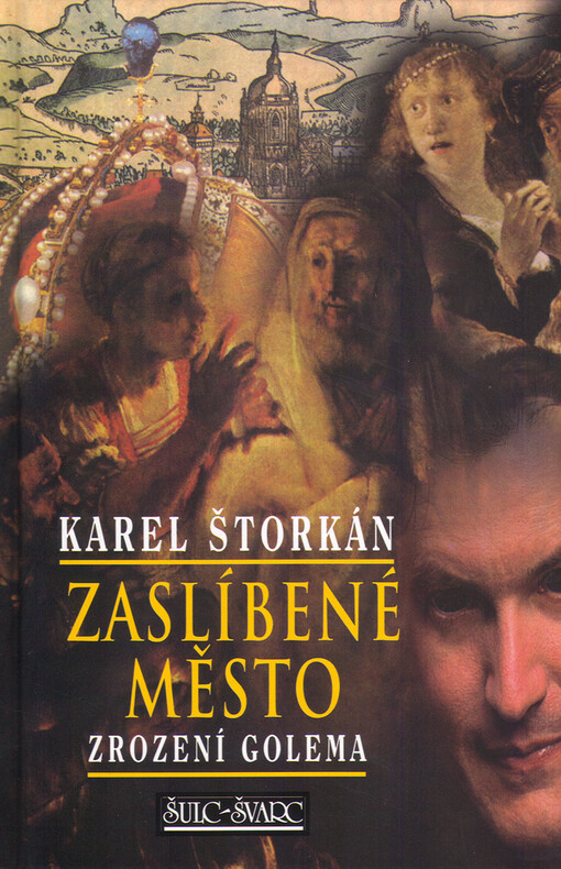 Zaslíbené město: zrození Golema