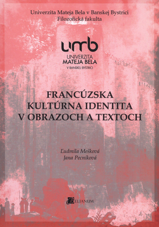 Francúzska kultúrna identita v obrazoch a textoch