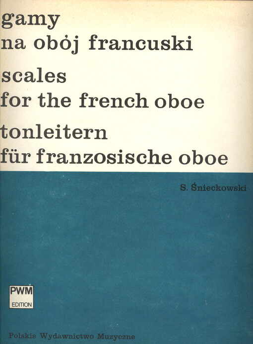Gamy na obój francuski Scales for the french oboe = Tonleitern für französische Oboe